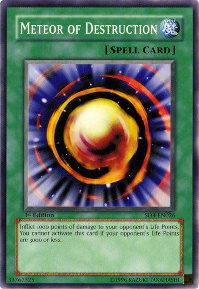 Meteor of Destruction [SD3-EN026] Common - Josh's Cards