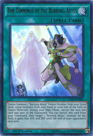 The Terminus of the Burning Abyss [CROS-EN085] Ultra Rare - Josh's Cards