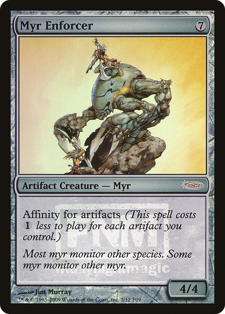 Myr Enforcer (FNM-002) - Friday Night Magic 2009 Foil