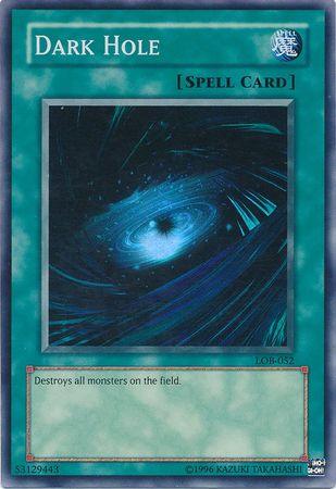 Dark Hole (Spell) [LOB-052] Super Rare - Josh's Cards