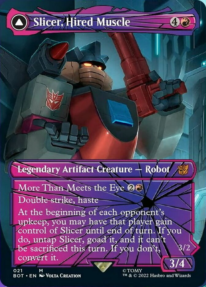 Slicer, Hired Muscle // Slicer, High-Speed Antagonist (BOT-021) - Transformers: (shatteredglass, convertdfc) (Borderless) Foil