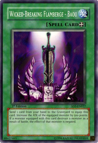 Wicked-Breaking Flamberge - Baou [SD5-EN027] Common - Josh's Cards