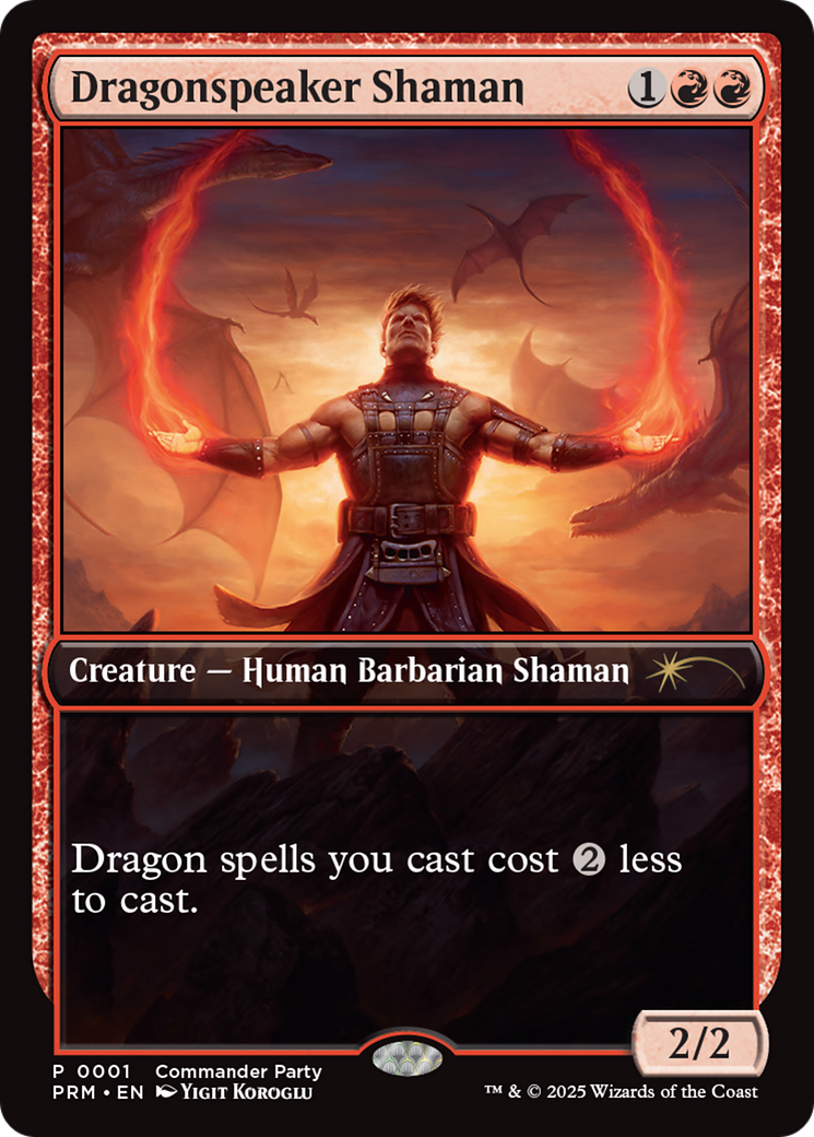Dragonspeaker Shaman (WPN-001) - WPN & Gateway Promos
