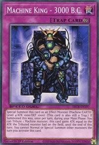 Machine King - 3000 B.C. [SBCB-EN197] Common - Josh's Cards