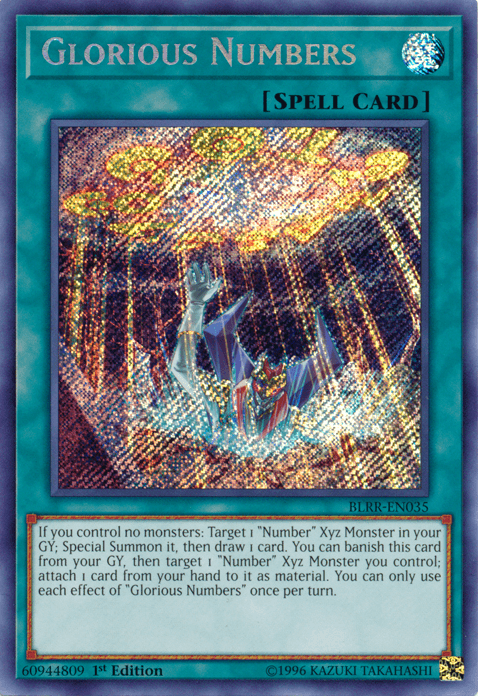 Glorious Numbers [BLRR-EN035] Secret Rare - Josh's Cards