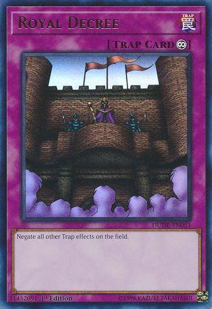 Royal Decree [DUDE-EN051] Ultra Rare - Josh's Cards