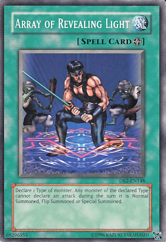 Array of Revealing Light [DB2-EN148] Common - Josh's Cards