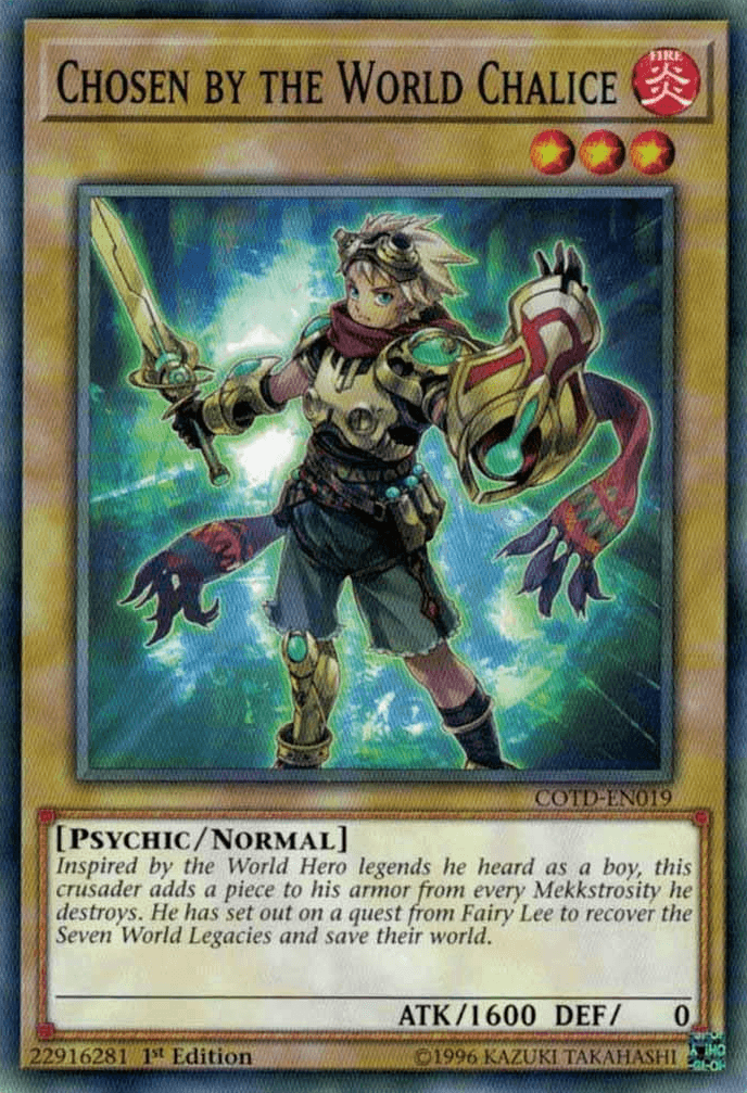 Chosen by the World Chalice [COTD-EN019] Common - Josh's Cards