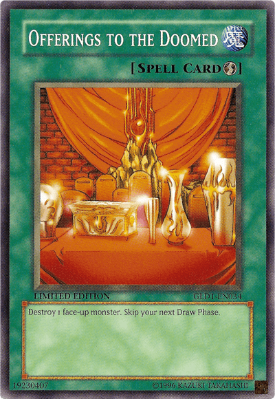 Offerings to the Doomed [GLD1-EN034] Common - Josh's Cards