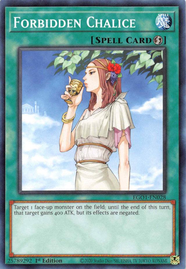 Forbidden Chalice [EGO1-EN028] Common - Josh's Cards