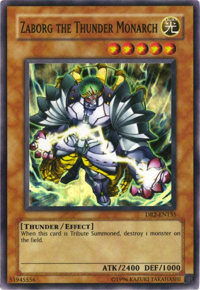 Zaborg the Thunder Monarch [DR2-EN135] Super Rare - Josh's Cards