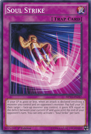 Soul Strike [MP15-EN247] Common - Josh's Cards