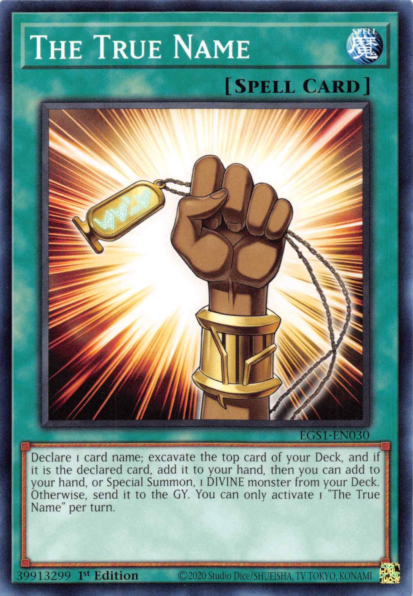 The True Name [EGS1-EN030] Common - Josh's Cards