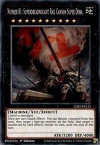 Number 81: Superdreadnought Rail Cannon Super Dora [LDS2-EN123] Common - Josh's Cards