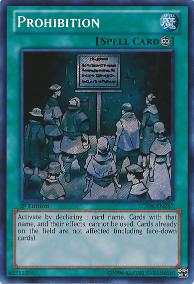 Prohibition [LCYW-EN267] Secret Rare - Josh's Cards