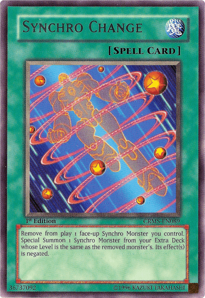 Synchro Change [CRMS-EN089] Rare - Josh's Cards