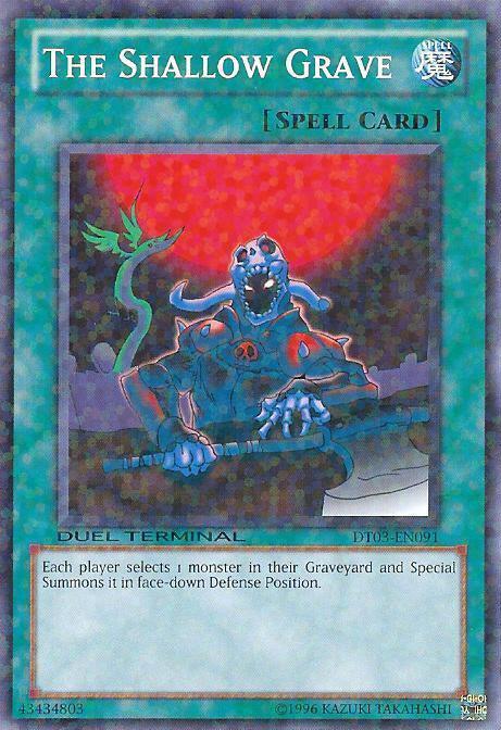 The Shallow Grave [DT03-EN091] Common - Josh's Cards