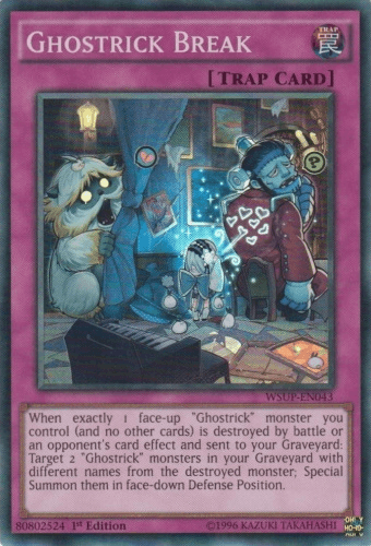 Ghostrick Break [WSUP-EN043] Super Rare - Josh's Cards
