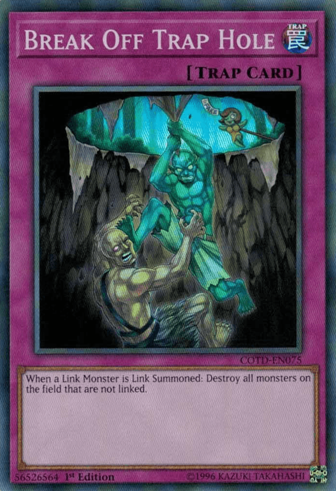 Break Off Trap Hole [COTD-EN075] Super Rare - Josh's Cards
