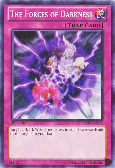 The Forces of Darkness [LCJW-EN254] Common - Josh's Cards