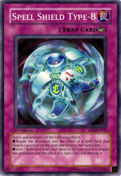 Spell Shield Type-8 [SD4-EN031] Common - Josh's Cards