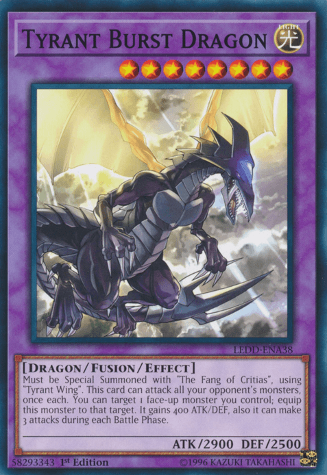 Tyrant Burst Dragon [LEDD-ENA38] Common - Josh's Cards