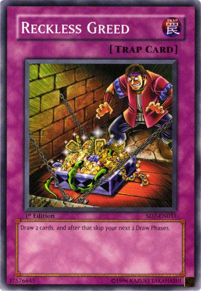 Reckless Greed [SD7-EN031] Common - Josh's Cards