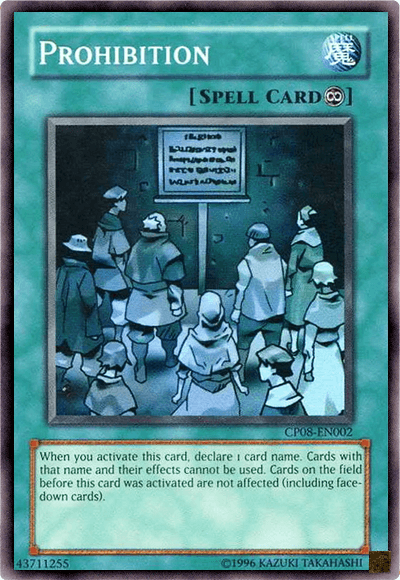 Prohibition [CP08-EN002] Super Rare - Josh's Cards