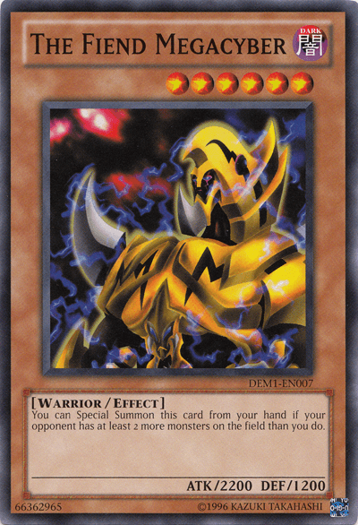 The Fiend Megacyber [DEM1-EN007] Common - Josh's Cards