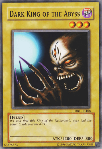 Dark King of the Abyss [DB1-EN108] Common - Josh's Cards