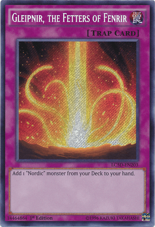 Gleipnir, the Fetters of Fenrir [LC5D-EN203] Secret Rare - Josh's Cards
