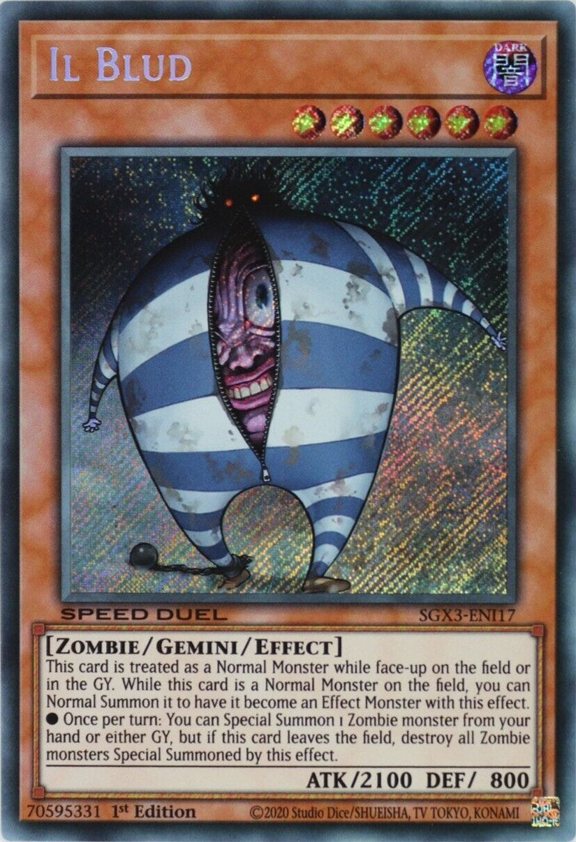Il Blud (Secret Rare) (SGX3-ENI17) - Speed Duel GX: Duelists of Shadows 1st Edition