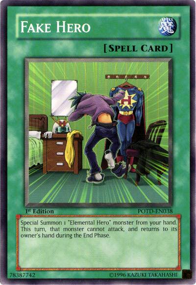 Fake Hero [POTD-EN038] Common - Josh's Cards