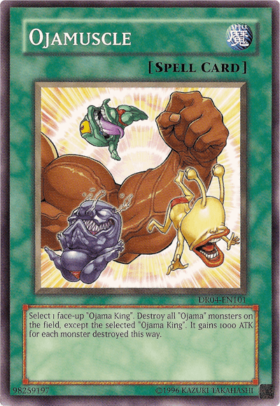 Ojamuscle [DR04-EN101] Common - Josh's Cards