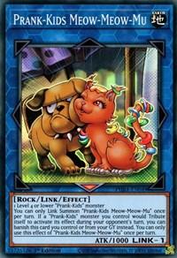 Prank-Kids Meow-Meow-Mu [PHRA-EN049] Super Rare - Josh's Cards