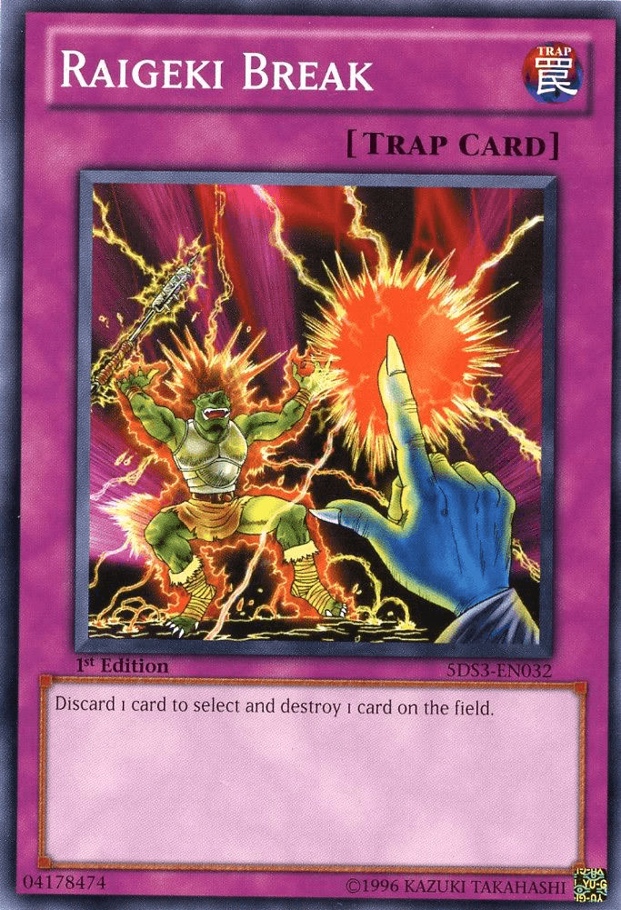 Raigeki Break [5DS3-EN032] Common - Josh's Cards