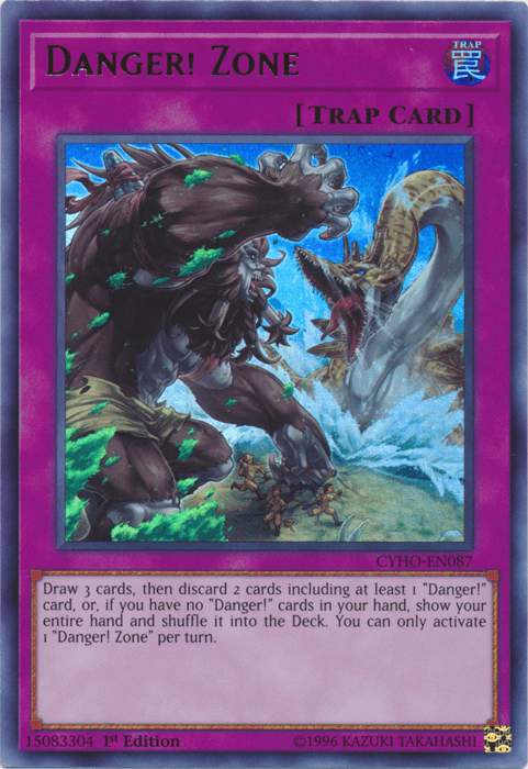 Danger! Zone [CYHO-EN087] Ultra Rare - Josh's Cards