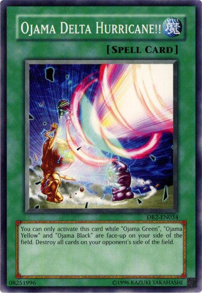 Ojama Delta Hurricane!! [DR2-EN034] Common - Josh's Cards