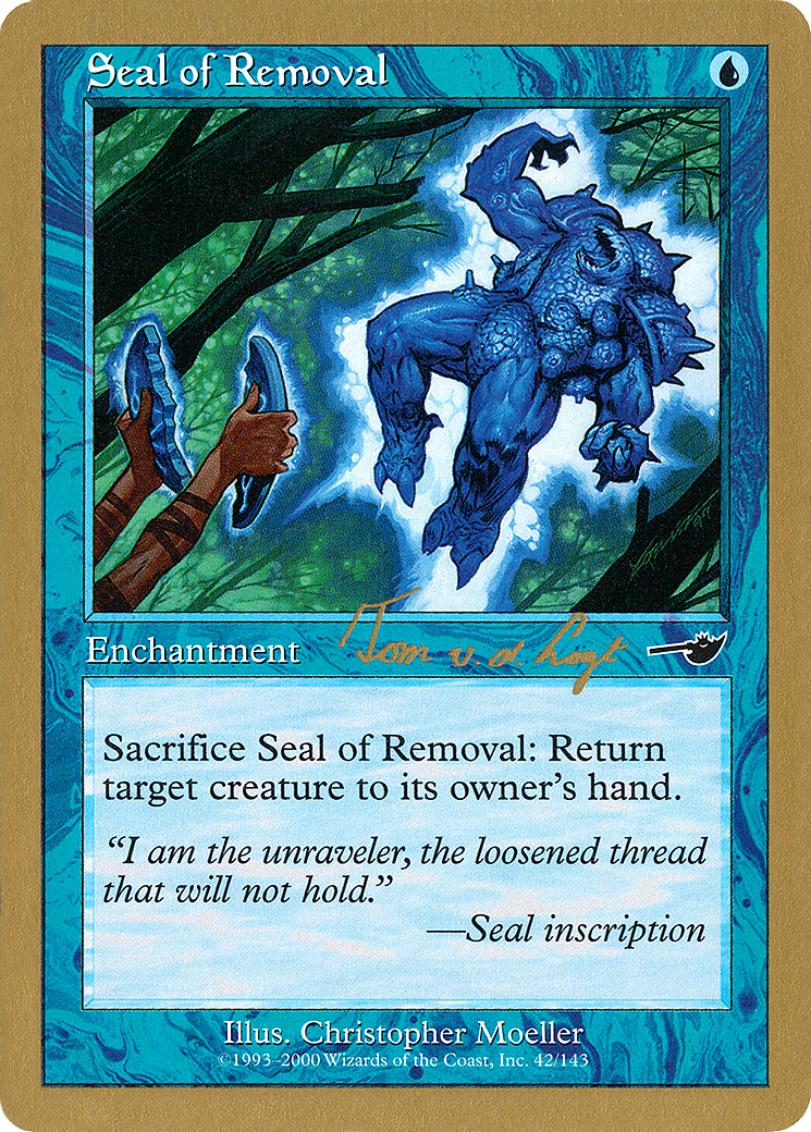 Seal of Removal (WCD-TVDL42) - World Championship Decks 2000