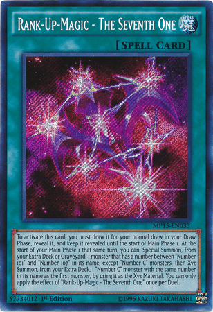 Rank-Up-Magic - The Seventh One [MP15-EN033] Secret Rare - Josh's Cards