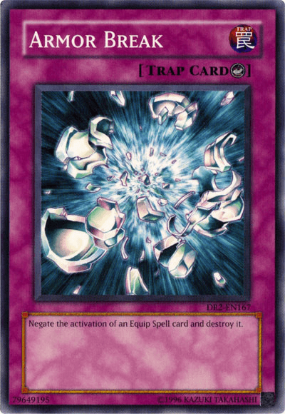 Armor Break [DR2-EN167] Common - Josh's Cards