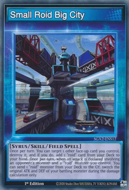 Small Roid Big City [SGX2-ENS12] Common - Josh's Cards