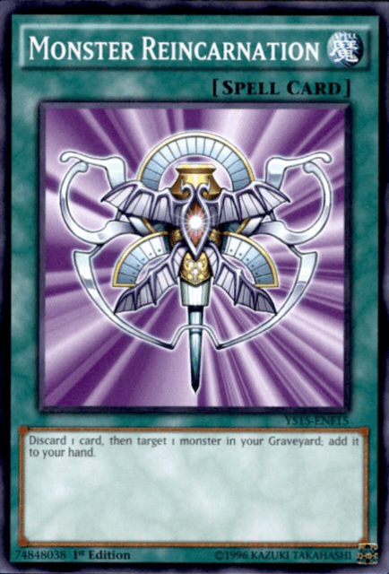 Monster Reincarnation [YS15-ENF15] Common - Josh's Cards