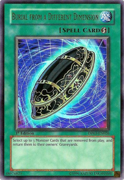 Burial from a Different Dimension [DP03-EN026] Ultra Rare - Josh's Cards