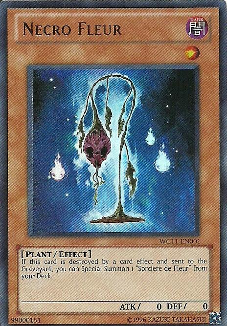 Necro Fleur [WC11-EN001] Ultra Rare - Josh's Cards