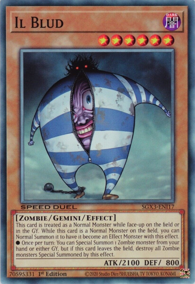 Il Blud (SGX3-ENI17) - Speed Duel GX: Duelists of Shadows 1st Edition