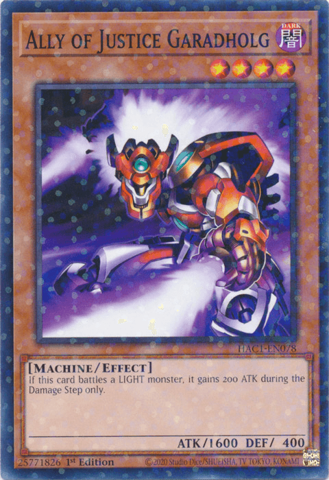 Ally of Justice Garadholg (Duel Terminal) [HAC1-EN078] Common - Josh's Cards