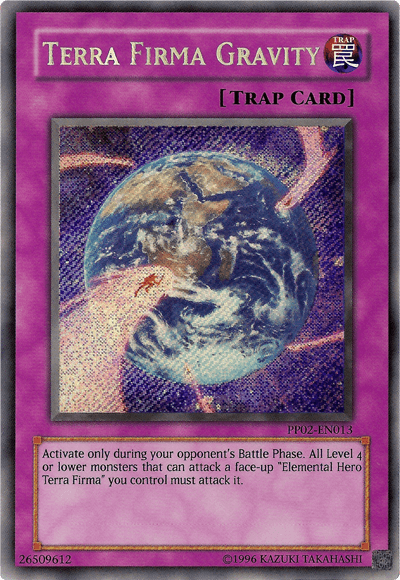 Terra Firma Gravity [PP02-EN013] Secret Rare - Josh's Cards