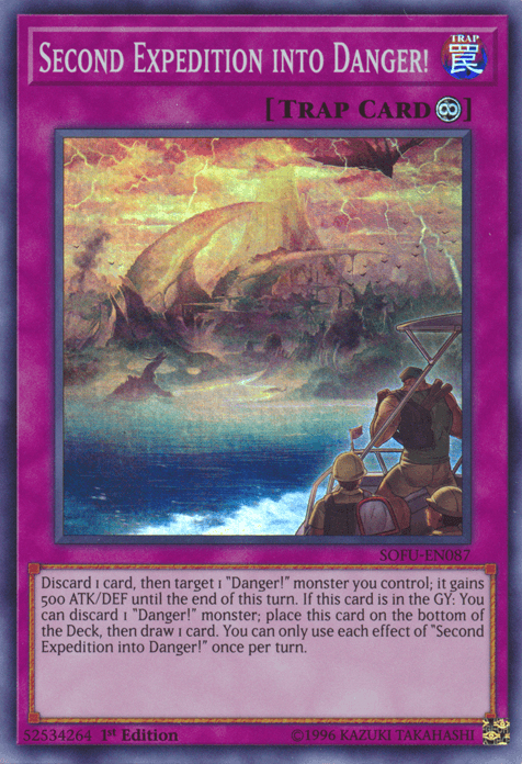 Second Expedition into Danger! [SOFU-EN087] Super Rare - Josh's Cards