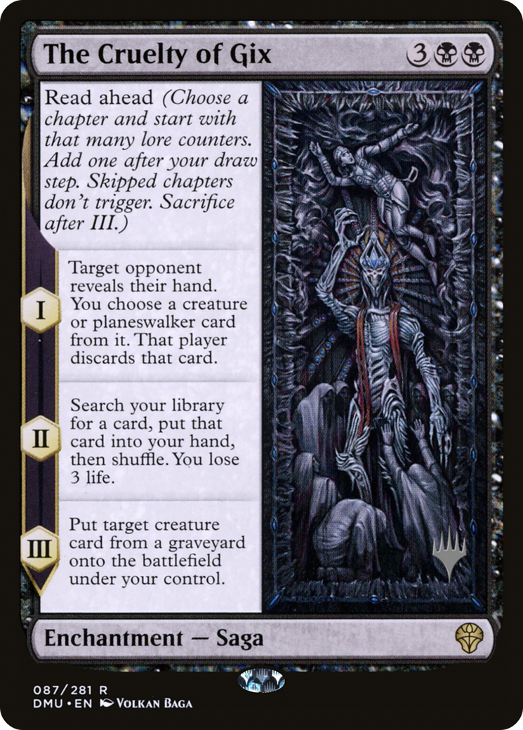 The Cruelty of Gix (PPDMU-87P) - Dominaria United Promos